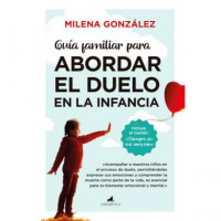Guia Familiar para Abordar el Duelo en la Infancia - Guanxe Atlantic Marketplace