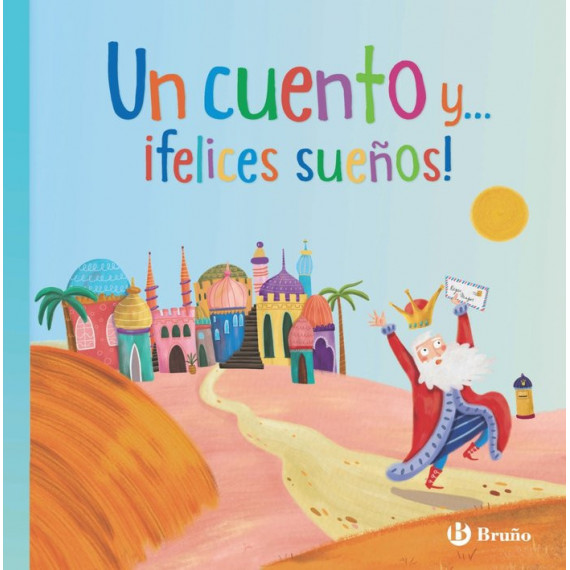 un Cuento y Felices Sueãos