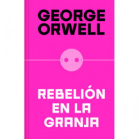 Rebelion en la Granja (edicion Definitiva Avalada por The Orwell Estate) - Guanxe Atlantic Marketplace
