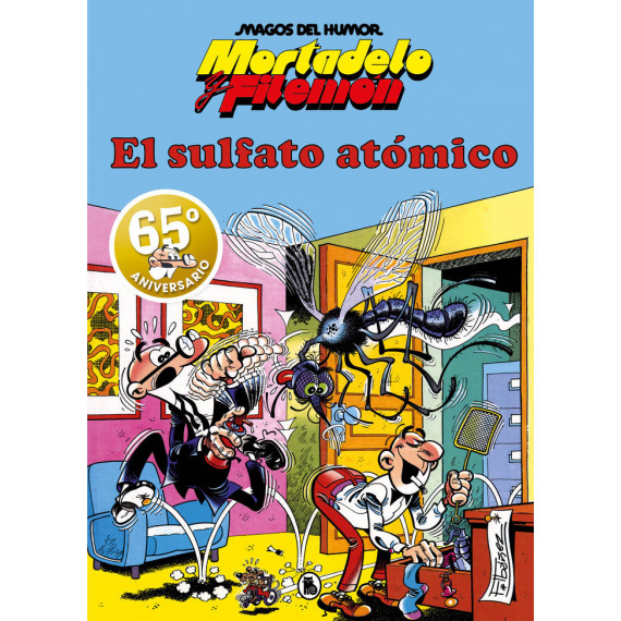 Mortadelo y Filemon. el Sulfato Atomico (magos del Humor 1)