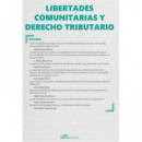 Libertades Comunitarias y Derecho Tributario