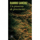 Pianista de Provincias, un