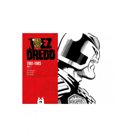 Juez Dredd. Tiras de prensa 1981-1985