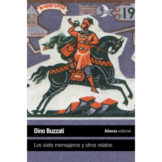 los Siete Mensajeros y Otros Relatos