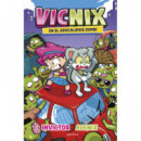 Vicnix 5 en el Apocalipsis Zombie