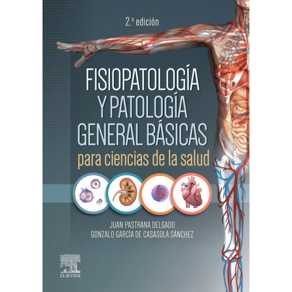 Fisiopatologia y Patologia General Basicas para Ciencias