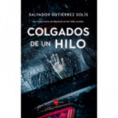 Colgados de un Hilo