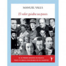 el Valor Guiaba sus Pasos