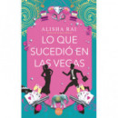 LO QUE SUCEDIO EN LAS VEGAS