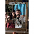 Alberto Rodriguez Director de Cine