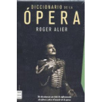 Diccionario de la Opera Obra Completa - Guanxe Atlantic Marketplace