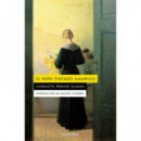 el Papel Pintado Amarillo