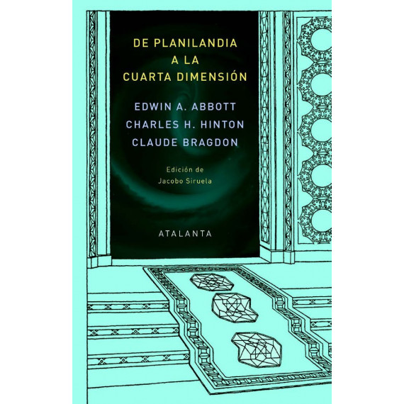 de Planilandia a la Cuarta Dimension