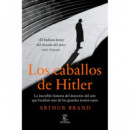 los Caballos de Hitler