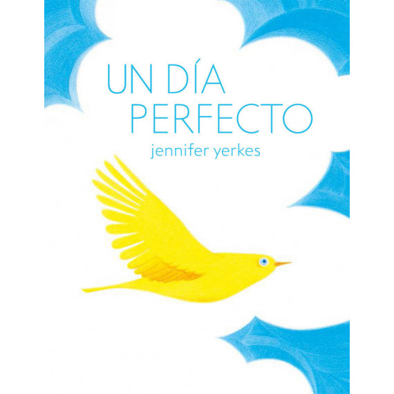 un Dã­a Perfecto
