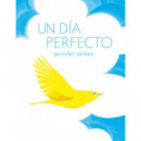 un Dã­a Perfecto