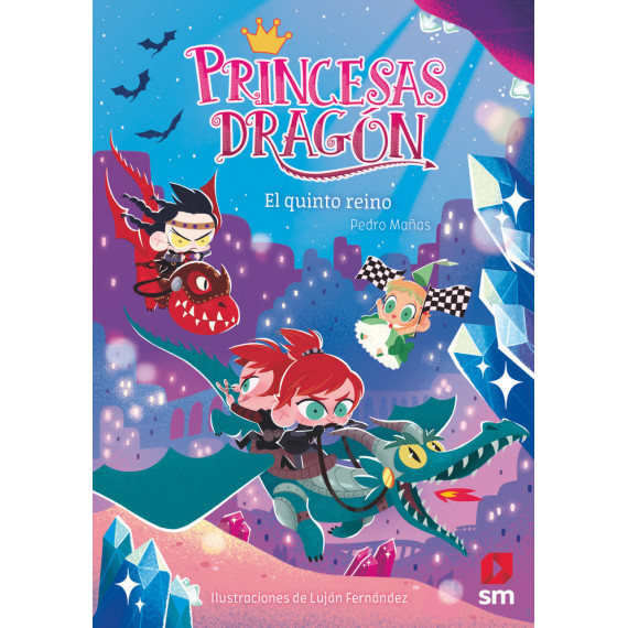 Princesas Dragon 15 el Quinto Reino