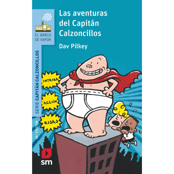 las Aventuras del Capitã¡n Calzoncillos