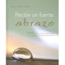 Recibe un Fuerte Abrazo