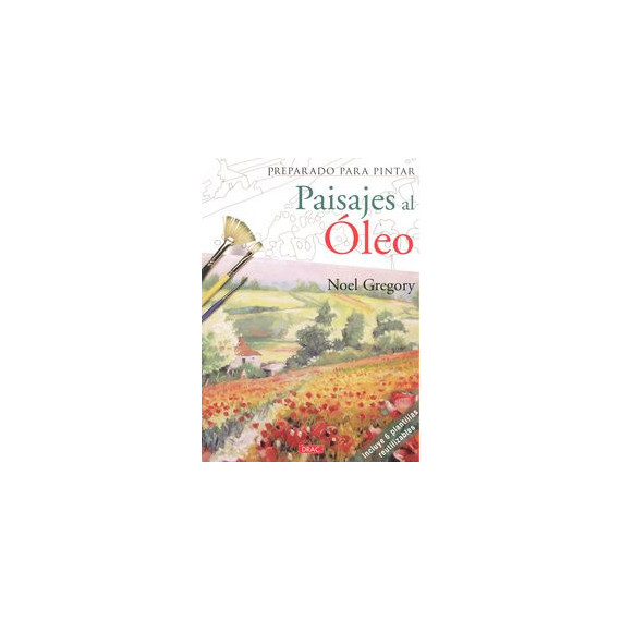 Preparado para Pintar. Paisajes Al Oleo