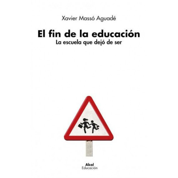 Fin de la Educacion, el