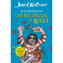 la Increã­ble Historia De... los Bocadillos de Rata
