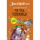 la Increã­ble Historia De... mi Tã­a Terrible