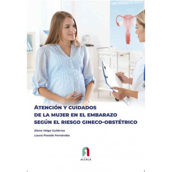 Atencion y Cuidados de la Mujer en el Embarazo