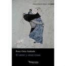 el Amor y Otras Cosas