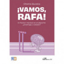 Vamos Rafa