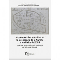 Mapas Mentales y Realidad en la Intendencia de la Mancha - Guanxe Atlantic Marketplace