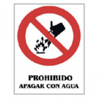 Cartel PVC Prohibido Apagar con Agua 40X30