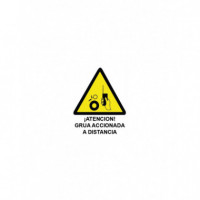 Cartel PVC Atencion Grua Accionada a Distancia 40X30