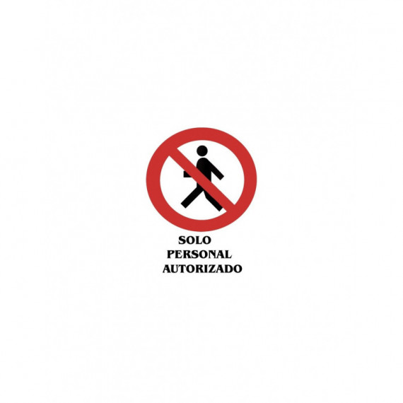 Cartel PVC Solo Personal Autorizado 40X30
