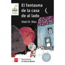 el Fantasma de la Casa de Al Lado (lectura Fã¡cil)