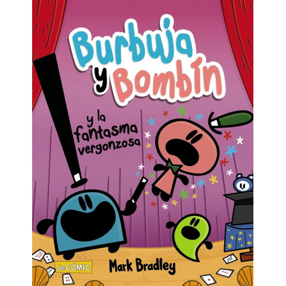 Burbuja y Bombin y la Fantasma Vergonzosa