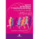 Juegos de Iniciación y Formación Deportiva
