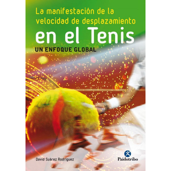 Manifestaciã³n de la Velocidad de Desplazamiento en el Tenis, la