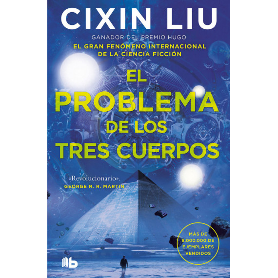 el Problema de los Tres Cuerpos (trilogia de los Tres Cuerpo