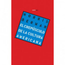 el Crep�sculo de la Cultura Americana