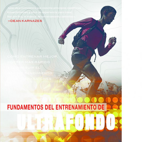 Fundamentos del Entrenamiento del Ultrafondo