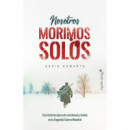 Nosotros Morimos Solos