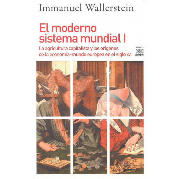el Moderno Sistema Mundial I el Moderno Sistema Mundial I