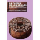 Fuerza de los Debiles,la