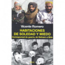 Habitaciones de Soledad y Miedo