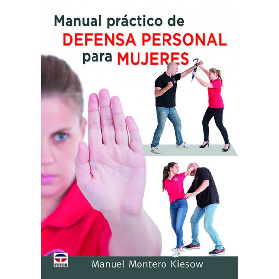 Manual Pr�ctico de Defensa Personal para Mujeres