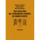 Tres Maestros del Pensamiento Francés en Formato Breve