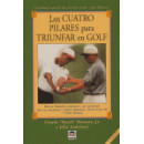 los Cuatro Pilares para Triunfar en Golf