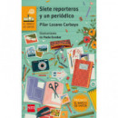 Siete Reporteros y un Peri�dico