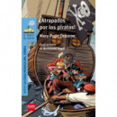 â¡atrapados por los Piratas!